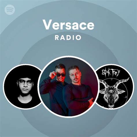 Versace Radio playlist 